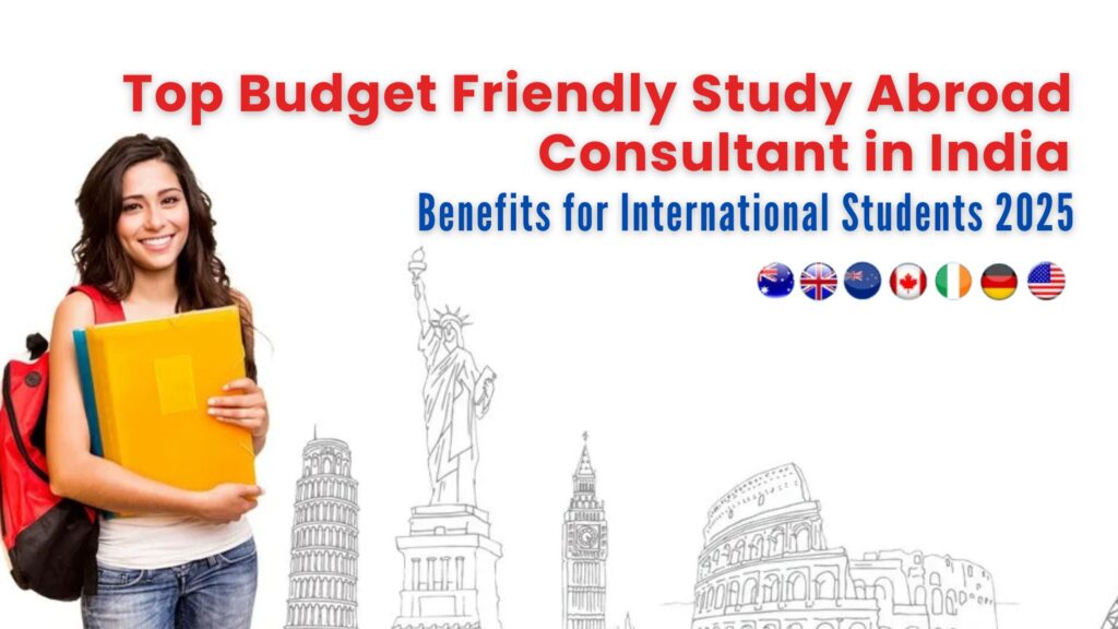 Top Budget Friendly Study Abroad Consultants in India